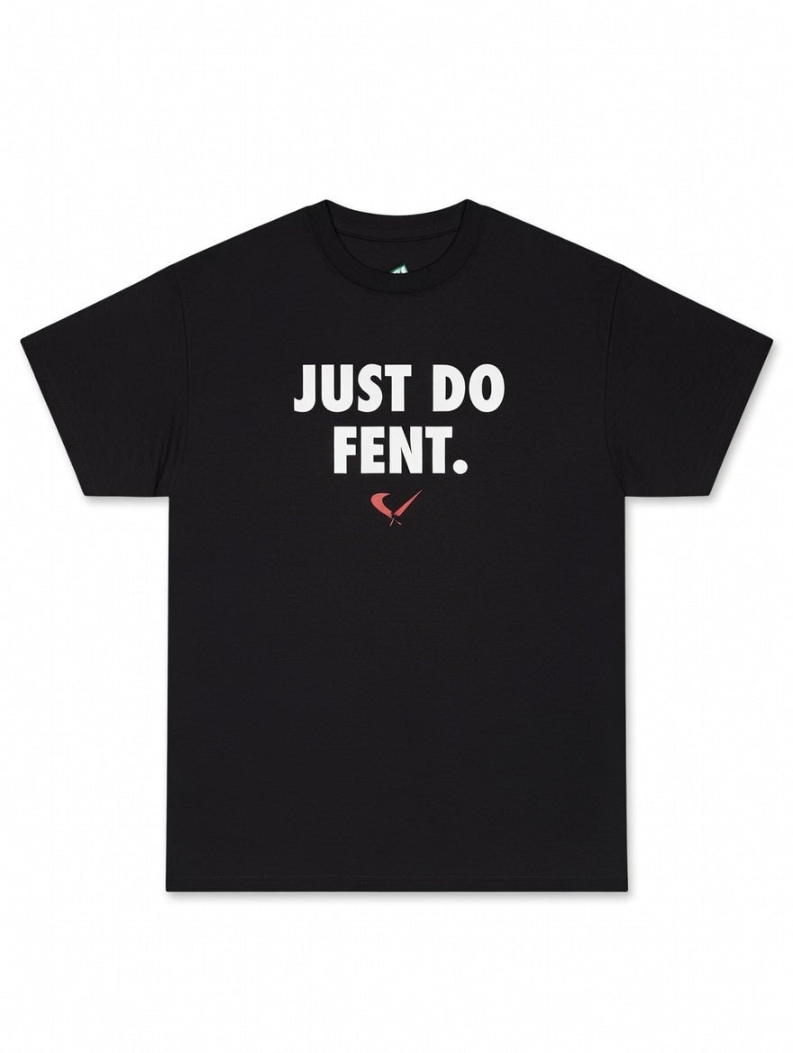 Just Do Fent Black Tee